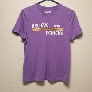 Believe and Achieve tshirt